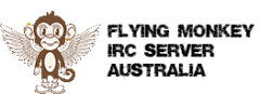 Flying Monkey IRC Server Australia Server
